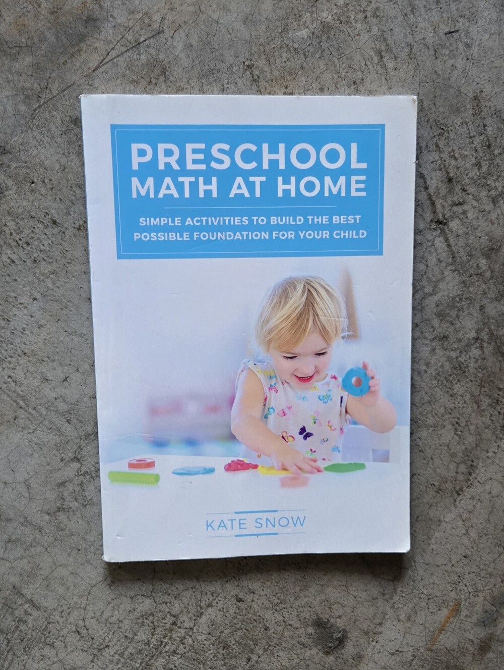 2 For $15 Preschool Math At Home by Kate Snow Book